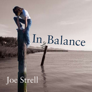 Joe Strell - In the Balance